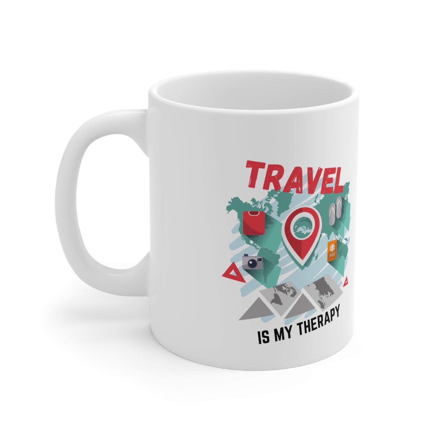 TRAVEL IS MY THERAPY  -  11oz Ceramic Cup