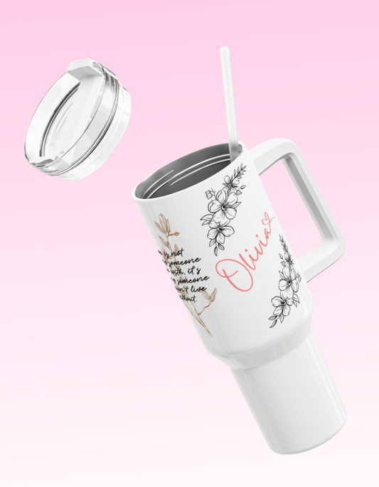 Personalized Name Tumbler , Motivational Quote- 40oz Inspirational Drinkware