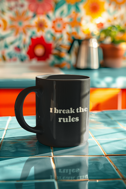 Black Mug with 'Break the Rules' Design - Perfect Gift for Creative Minds